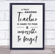 Listing image for Teacher Hard To Find Quote Script Personalised Wall Art Print